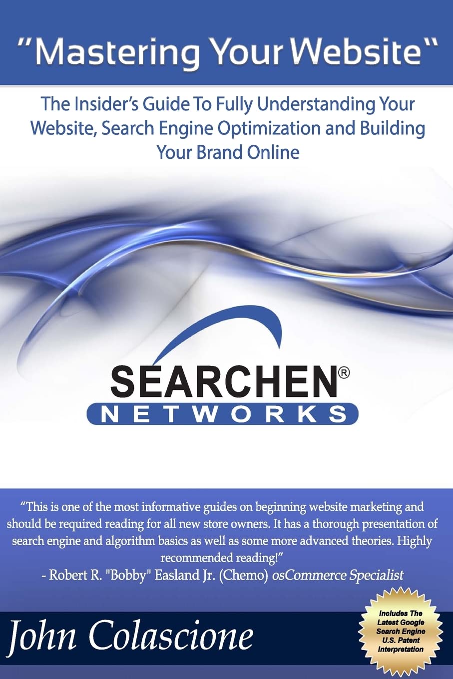 Cover of Mastering Your Website by John Colascione